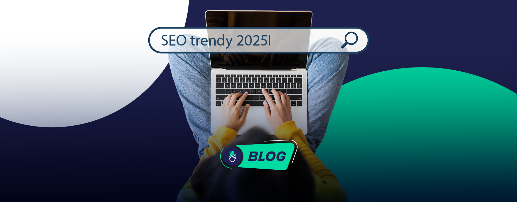 SEO trendy 2025 – osoba vyhľadávajúca na laptopu, blog o stratégiách a optimalizácii pre nový rok