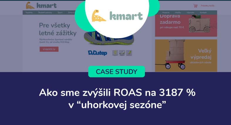 Obrázok case study: Dá sa zvýšiť ROAS na 3187 % v „uhorkovej sezóne“? My sme to pre Kmart dokázali!
