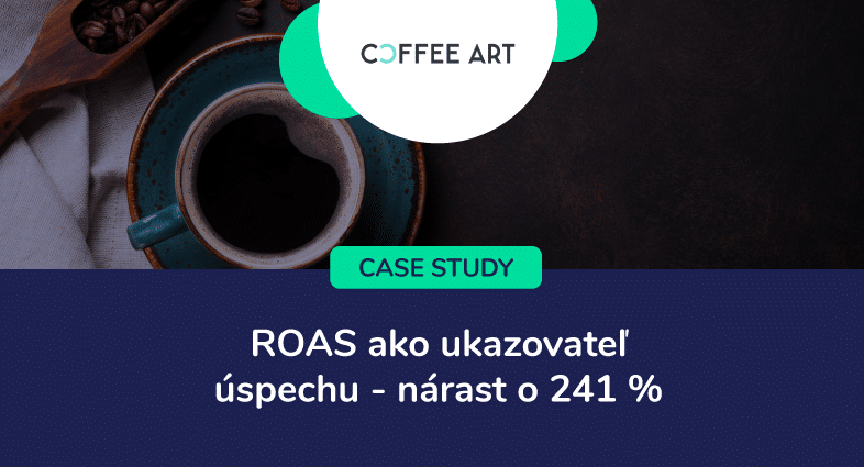 Obrázok case study: ROAS ako ukazovateľ úspechu -> nárast o 241 %!