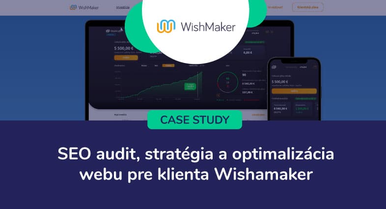 Obrázok case study: SEO audit, stratégia a optimalizácia webu pre klienta Wishmaker